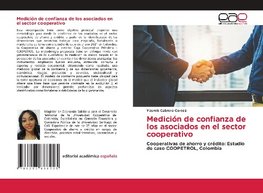 Medición de confianza de los asociados en el sector cooperativo