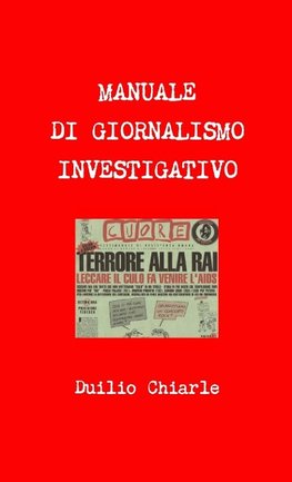 MANUALE DI GIORNALISMO INVESTIGATIVO