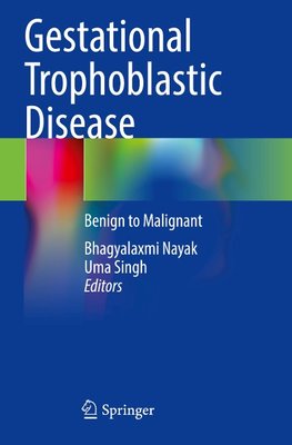 Gestational Trophoblastic Disease