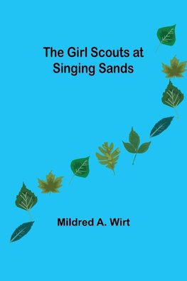 The Girl Scouts at Singing Sands