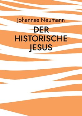 Der historische Jesus