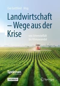 Landwirtschaft -  Wege aus der Krise