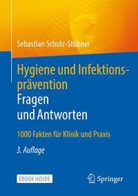 Hygiene und Infektionsprävention. Fragen und Antworten