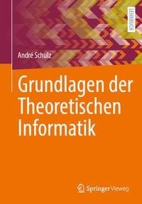 Grundlagen der Theoretischen Informatik