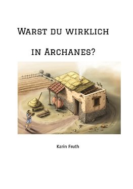 Warst du wirklich in Archanes?