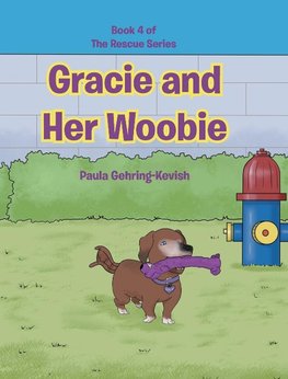 Gracie and Her Woobie