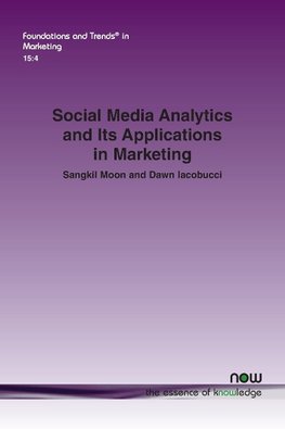 Social Media Analytics and Its Applications in Marketing