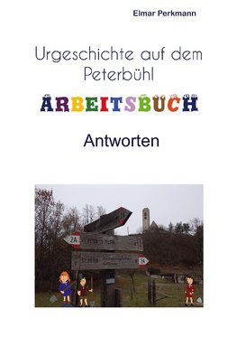 Peterbühl-Arbeitsheft: Antworten