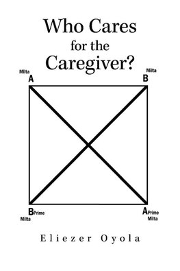 Who Cares for the Caregiver?