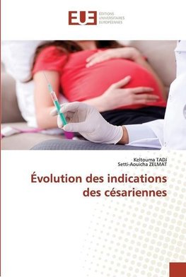 Évolution des indications des césariennes