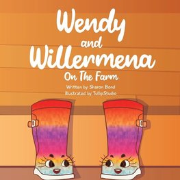 Wendy & Willermena On The Farm