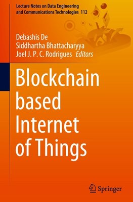 Blockchain based Internet of Things