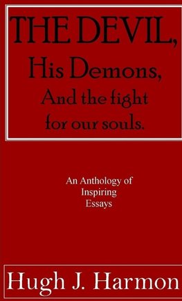 The Devil, his demons, and the fight for our souls