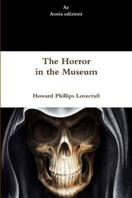 The Horror in the Museum