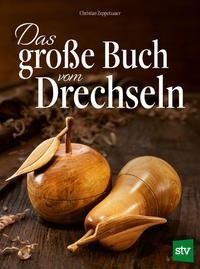 Das große Buch vom Drechseln