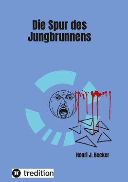 Die Spur des Jungbrunnens