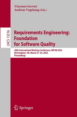 Requirements Engineering: Foundation for Software Quality