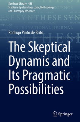 The Skeptical Dynamis and Its Pragmatic Possibilities