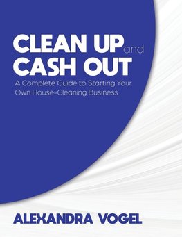 Clean Up and Cash Out