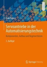 Servoantriebe in der Automatisierungstechnik