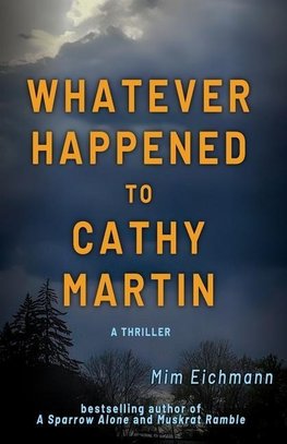 Whatever Happened to Cathy Martin