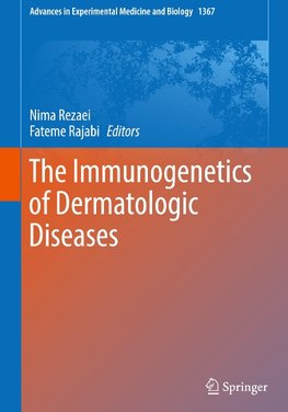 The Immunogenetics of Dermatologic Diseases