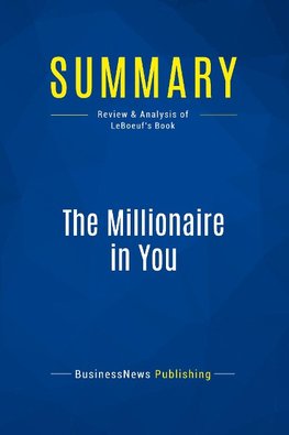 Summary: The Millionaire in You