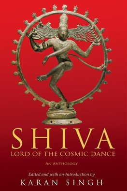 SHIVA LORD OF THE COSMIC DANCE