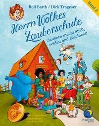 Herrn Wolkes Zauberschule