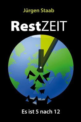 RestZEIT - Es ist 5 nach 12