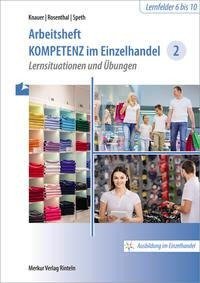 Kompetenz Einzelhandel 2. Arbeitsheft