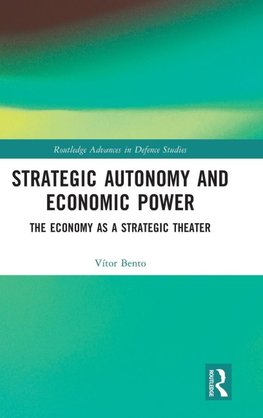 Strategic Autonomy and Economic Power