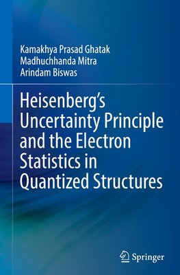 Heisenberg's Uncertainty Principle and the Electron Statistics in Quantized Structures