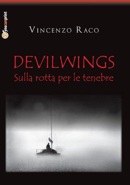 DEVILWINGS - sulla rotta per le tenebre