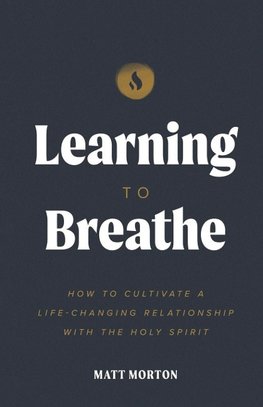 Learning to Breathe