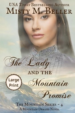 The Lady and the Mountain Promise