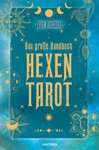 Das große Handbuch Hexen-Tarot