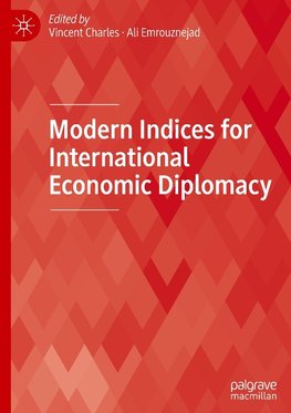 Modern Indices for International Economic Diplomacy