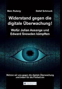 Widerstand gegen die digitale Überwachung