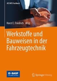 Werkstoffe und Bauweisen in der Fahrzeugtechnik