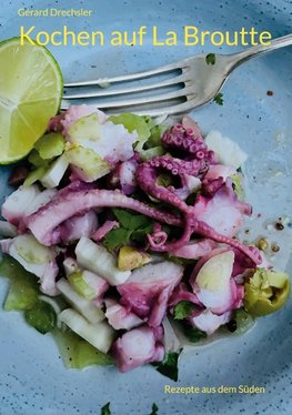 Kochen auf La Broutte