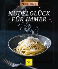 Nudelglück für immer