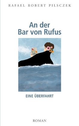 An der Bar von Rufus