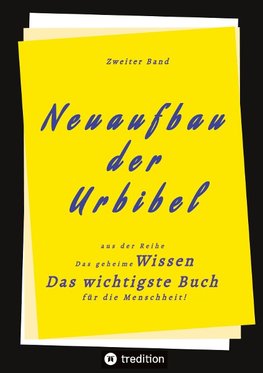 2. Band von Neuaufbau der Urbibel