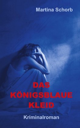 Das königsblaue Kleid