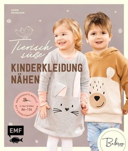 Tierisch süße - Kinderkleidung nähen