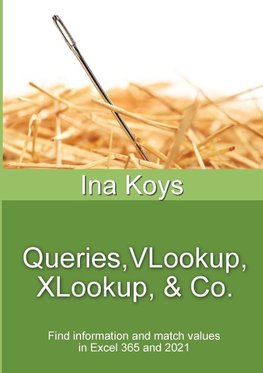 Queries, VLookup, XLookup & Co.