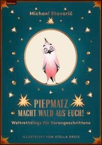 Piepmatz macht Wald aus euch