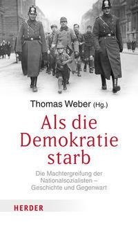 Als die Demokratie starb