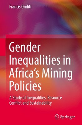 Gender Inequalities in Africa's Mining Policies